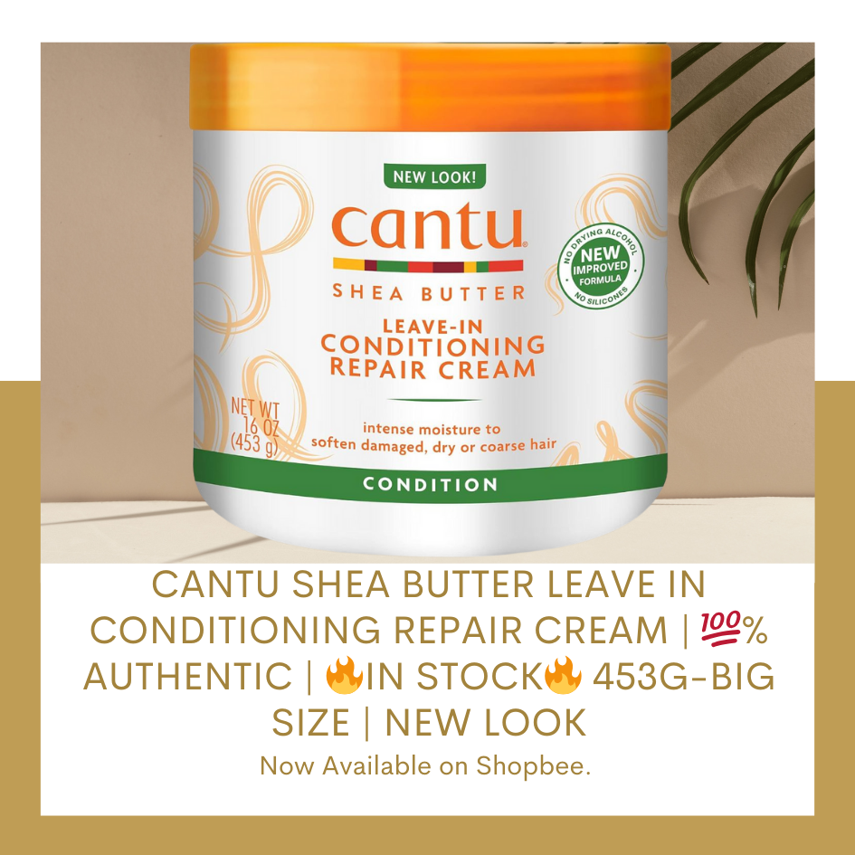 CANTU SHEA BUTTER LEAVE IN CONDITIONING REPAIR CREAM | 💯% Authentic | 🔥In Stock🔥