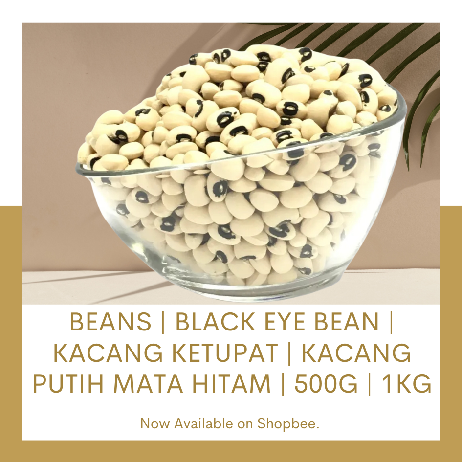 Beans | Black Eye Bean | Kacang Ketupat | Kacang Putih Mata Hitam | 500g | 1kg